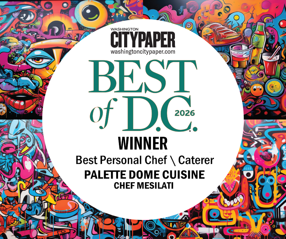 Best Of DC 2025 Reader's Choice Best Personal Chef Caterer Washington City Paper